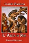 L'Arca di Noè L'Arca di Noè