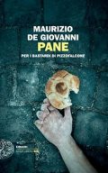 Pane per i Bastardi di Pizzofalcone