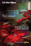 Nel tunnel
