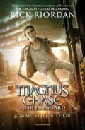 Magnus Chase e gli dei di Asgard. Il martello di Thor