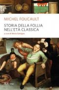 Storia della follia nell'età classica