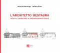L'architetto restaura