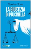 La giustizia di Pulcinella