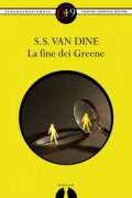 La fine dei Greene