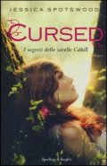 Cursed. I segreti delle sorelle Cahill