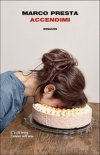 Accendimi Accendimi