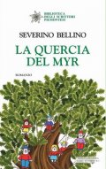 La Quercia del Myr