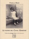 Le putine del Canal Gorzone