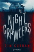 Nightcrawlers