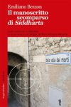 Il manoscritto scomparso di Siddharta