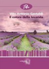 Il colore della lavanda Il colore della lavanda