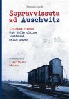 Sopravvissuta ad Auschwitz