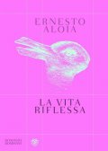 La vita riflessa