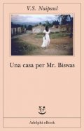Una casa per Mr. Biswas