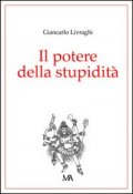 Il potere della stupidità