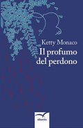 Il profumo del perdono