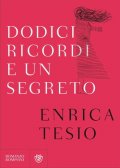 Dodici ricordi e un segreto