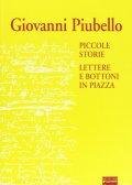 Piccole storie. Lettere e bottoni in piazza