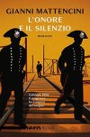 L'onore e il silenzio L'onore e il silenzio