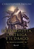 La forchetta, la strega e il drago