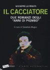 Il cacciatore ricoperto di campanelli Il cacciatore ricoperto di campanelli