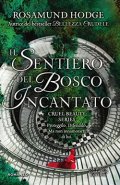 Il sentiero del bosco incantato