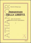 Pregiudizi della libertà