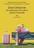 Il centenario che voleva salvare il mondo