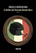 Il delitto del fascista Nuvola Nera