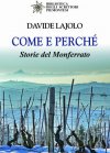 Come e perché. Storie del Monferrato Come e perché. Storie del Monferrato