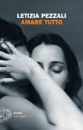 Amare tutto