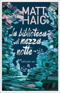 La biblioteca di mezzanotte