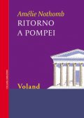 Ritorno a Pompei