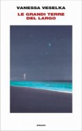 Le grandi terre del largo