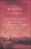 Conversazioni notturne a Gerusalemme