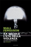 XX secolo, l'età della violenza