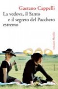 La vedova, il santo e il segreto del pacchero estremo