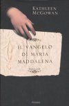 Il Vangelo di Maria Maddalena