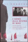 L'uomo alla destra di Mao