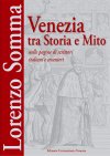 Venezia tra storia e mito