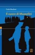 Il cuoco di Mussolini