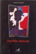 Identità distorte