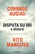 Disputa su Dio e dintorni
