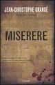 Miserere di Jean Christophe Grange Miserere di Jean Christophe Grange