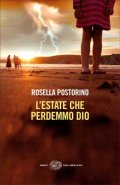 L'estate che perdemmo Dio