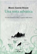 Una testa selvatica