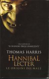 Hannibal Lecter. Le origini del male