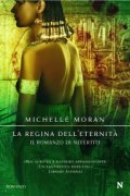 La regina dell'eternità. Il romanzo di Nefertiti