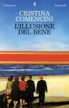 L'illusione del bene L'illusione del bene