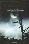 L'ombra del bastone